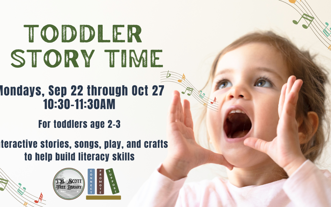 Toddler Story Time advertisement with text details and a toddler singing, with musical notes illustrated.